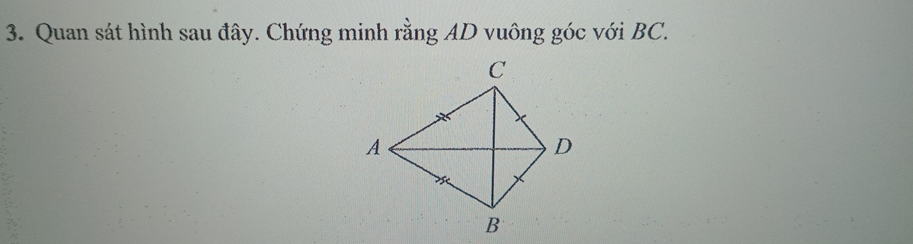 Quan sát hình sau đây. Chứng minh rằng AD vuông góc với BC.