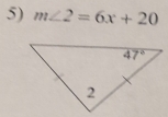 m∠ 2=6x+20