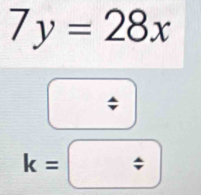 7y=28x
k=boxed / 