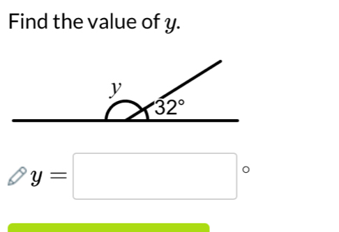 Find the value of y.
y=□°