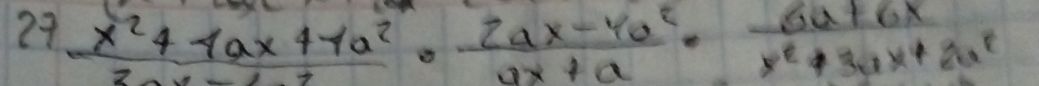 24  (x^2+4ax+4a^2)/3ax+a^2 ·  (2ax-4a^2)/ax+a ·  (6a+6x)/x^2+3ax+2a^2 