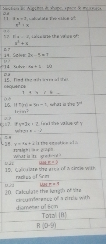 Algebra & shape, space & measures
D. 6
11、 
D. 6
12. 
D.7
14.
D.7
14.
D.8
15.
seq
D.8
16.
D.9
17、
D.9
18.
D.2
19.h
D.2
20.