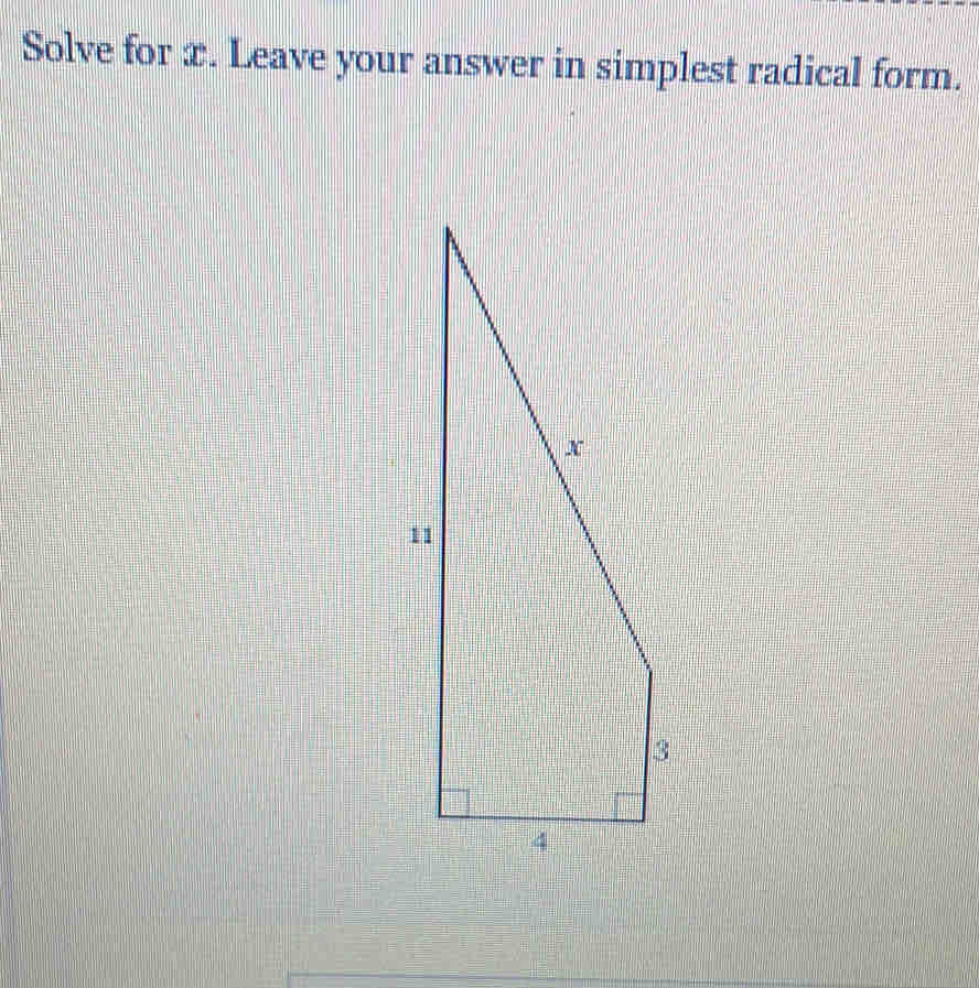 Solve for æ. Leave your answer in simplest radical form.