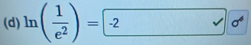 ln ( 1/e^2 )=-2