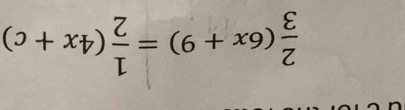  2/3 (6x+9)= 1/2 (4x+c)