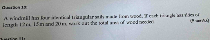 Solved: A windmill has four identical triangular sails made from wood ...
