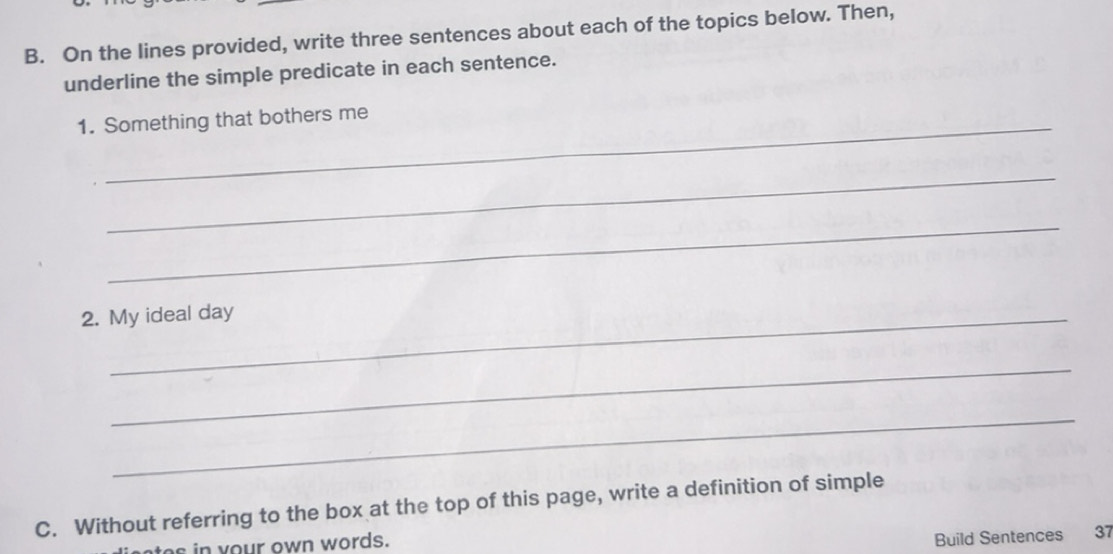 Solved: On the lines provided, write three sentences about each of the ...