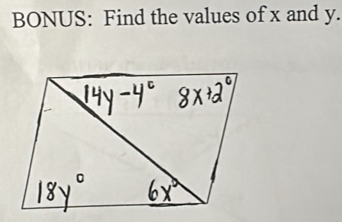 BONUS: Find the values of x and y.