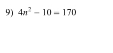 4n^2-10=170