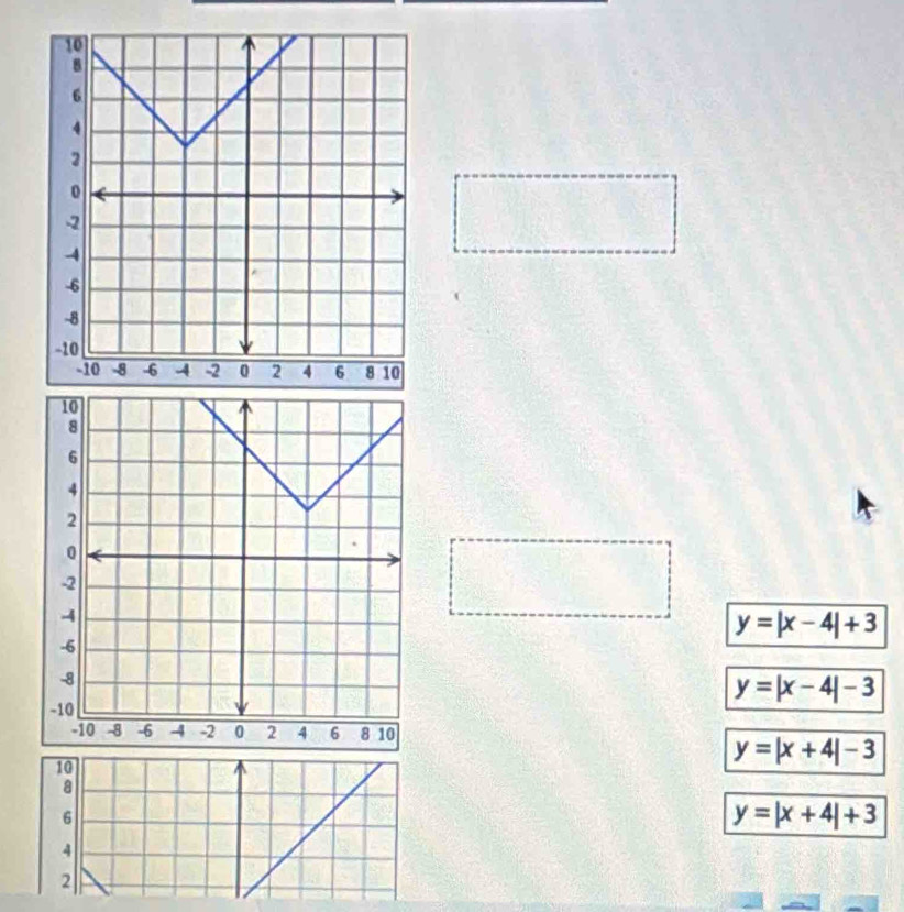 y=|x-4|+3
y=|x-4|-3
10
y=|x+4|-3
a
6
y=|x+4|+3
4
2