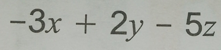 -3x+2y-5z