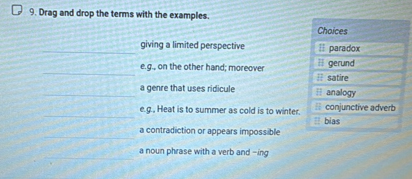 Solved: Drag and drop the terms with the examples. Choices _giving a ...