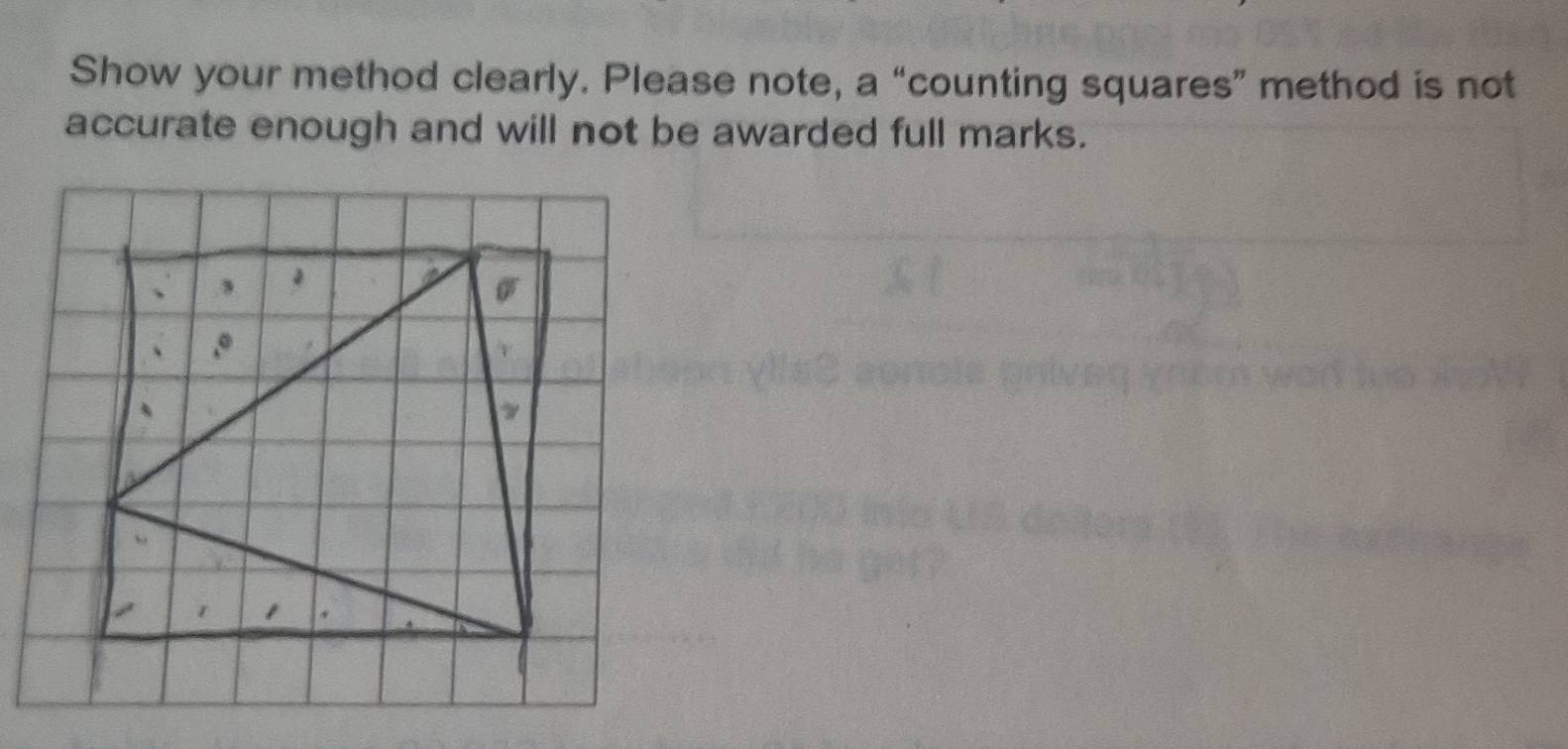 Solved: Show your method clearly. Please note, a “counting squares ...