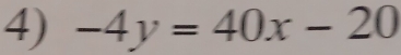 -4y=40x-20