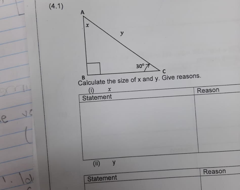 (4.1)
(i) x Reason
Statement
(ii) y
Statement Reason