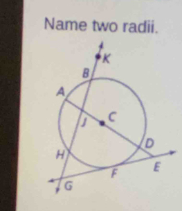 Name two radii.