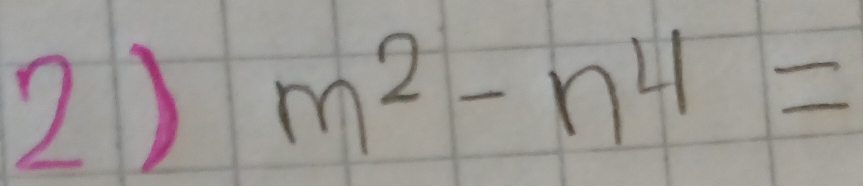 m^2-n^4=