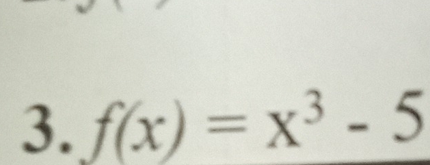 f(x)=x^3-5