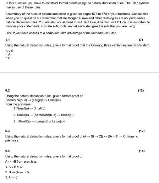 Solved: In this question, you have to construct formal proofs using the ...