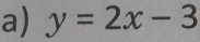 y=2x-3