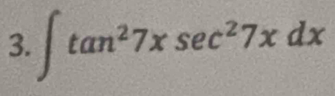 ∈t tan^27xsec^27xdx