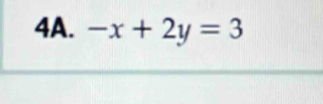 -x+2y=3