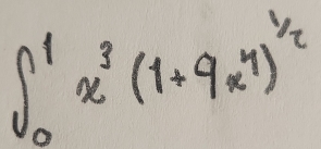 ∈t _0^(1x^3)(1+9x^4)^1/2