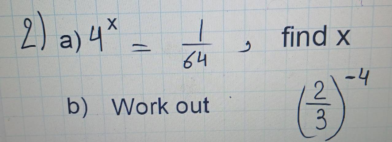 find x
b) Work out