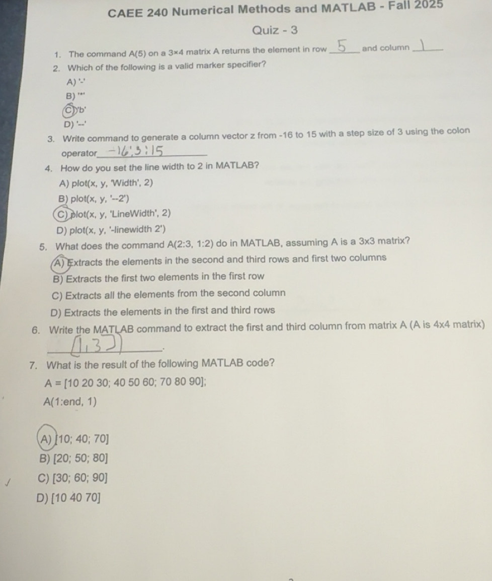 Solved: CAEE 240 Numerical Methods and MATLAB - Fall 2025 Quiz - 3 1 ...