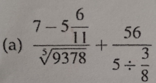 frac 7-5 6/11 sqrt[3](9378)+frac 565/  3/8 