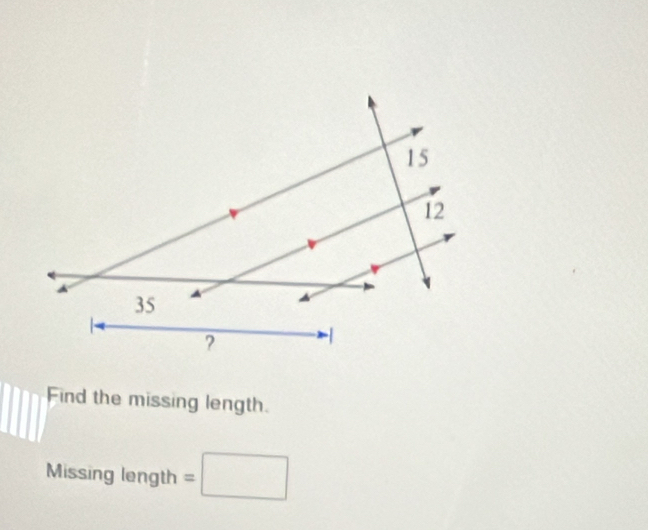 Find the missing length. 
Missing length =