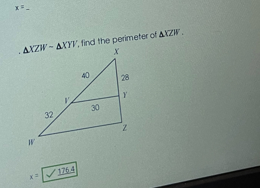 x= _
, find the perimeter of △ XZW.
x=|surd 1 76.4