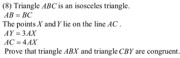 Solved: (8) Triangle ABC is an isosceles triangle. AB=BC The points X ...
