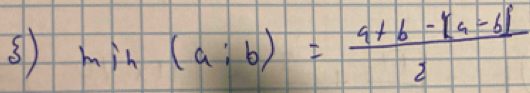 ③ min (a:bendpmatrix =frac a+b-beginvmatrix a-bendvmatrix 2