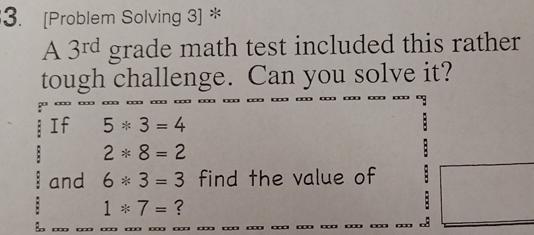 Solved: [Problem Solving 3] * A 3rd grade math test included this ...