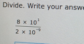 Divide. Write your answ