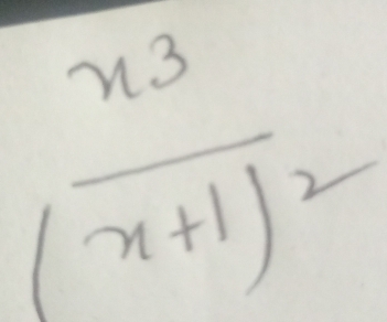 frac x^3(x+1)^2