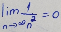 limlimits _nto ∈fty  1/n^2 =0