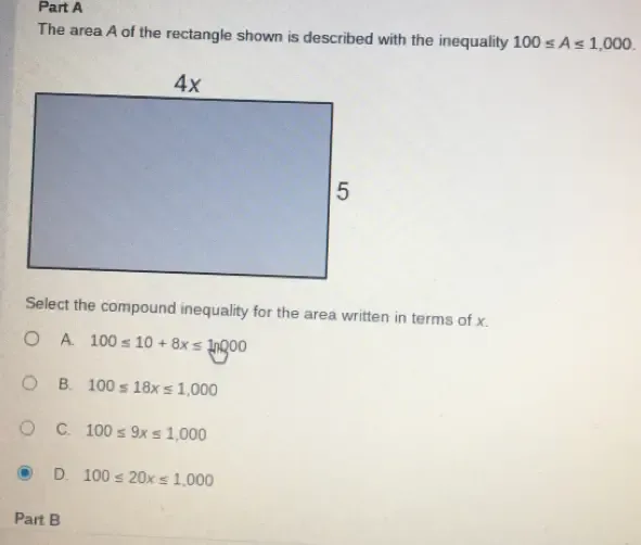 Solved: The area A of the rectangle shown is described with the ...