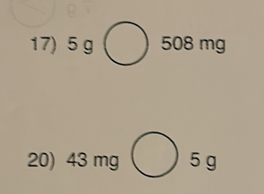 5g□ 508mg ] 
20) 43 mg 5 g