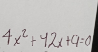 4x^2+42x+9=0