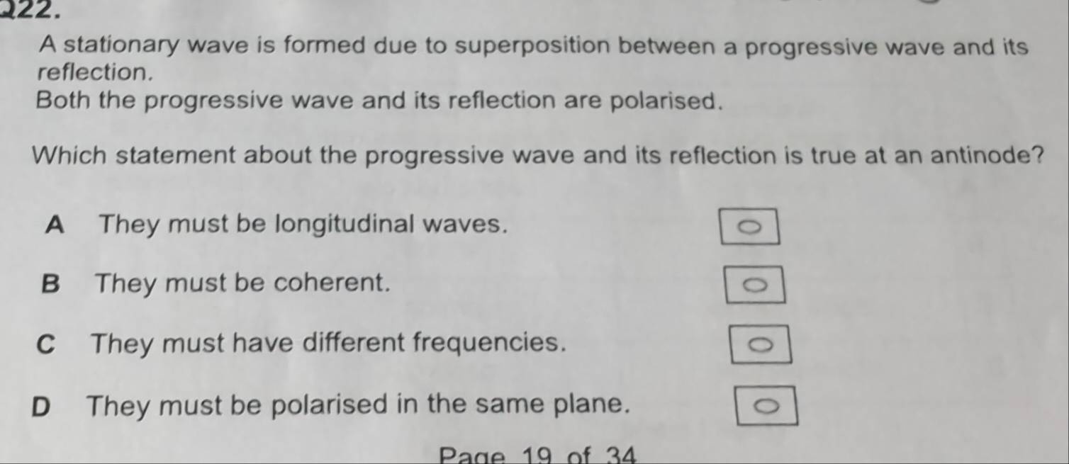 Solved: A stationary wave is formed due to superposition between a ...