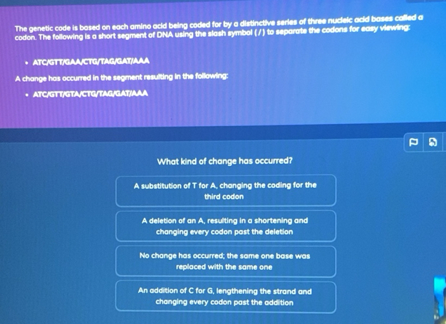 Solved: The genetic code is based on each amino acid being coded for by ...