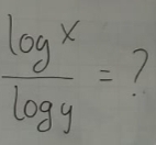  log x/log y =