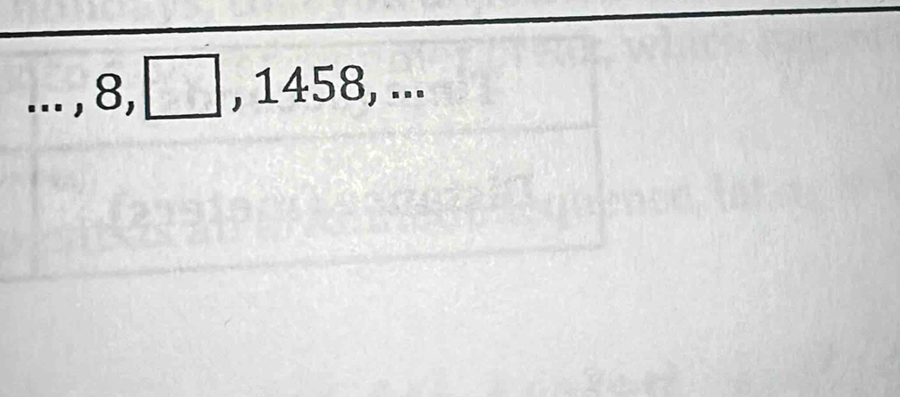 .. 3, □ , 1458, ... 
A.