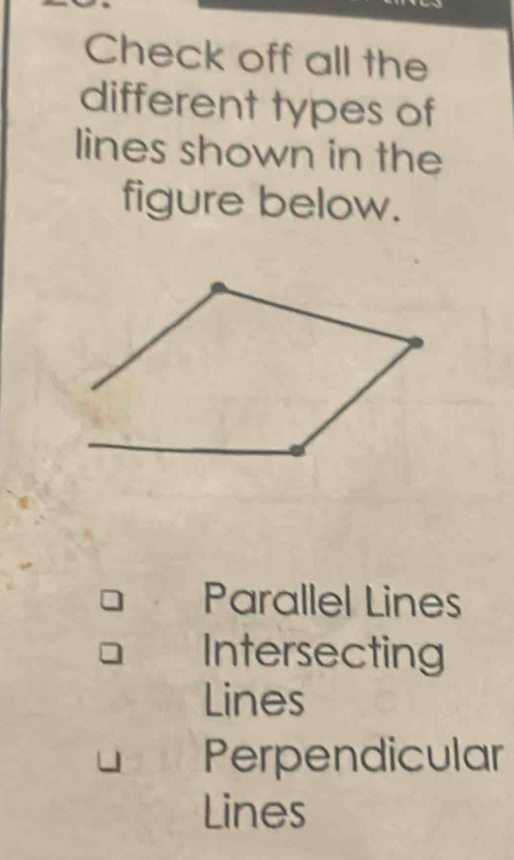 Solved: Check off all the different types of lines shown in the figure ...