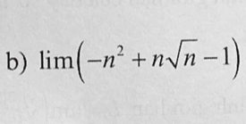 limlimits (-n^2+nsqrt(n)-1)