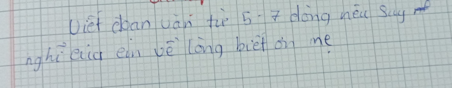 vie doan uàn tiè 5 dong néu sag 
nghi eiià eàn vè long biet on me