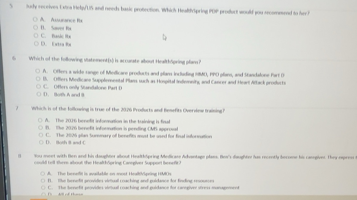 Solved: Judy receives Extra Help/LIS and needs basic protection. Which ...
