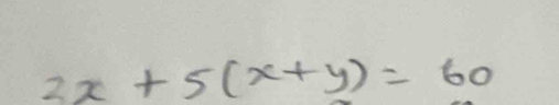 2x+5(x+y)=60